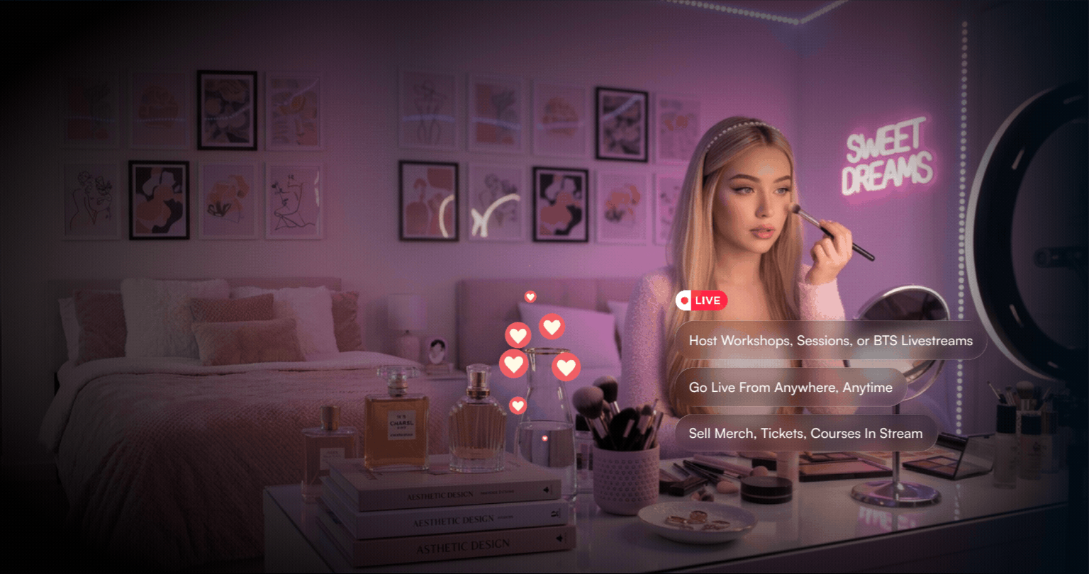 Go live with your audience anywhere and anytime. Accept tips and sell your merchandise during the stream.