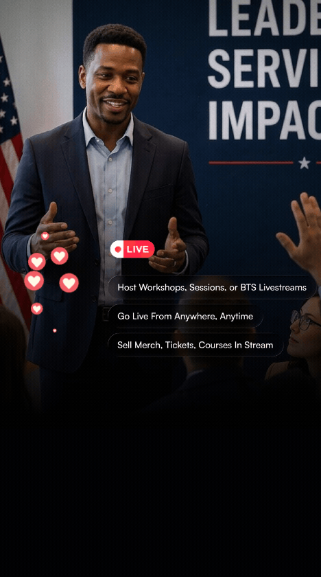 Go live with your audience anywhere and anytime. Accept tips and sell your merchandise during the stream.